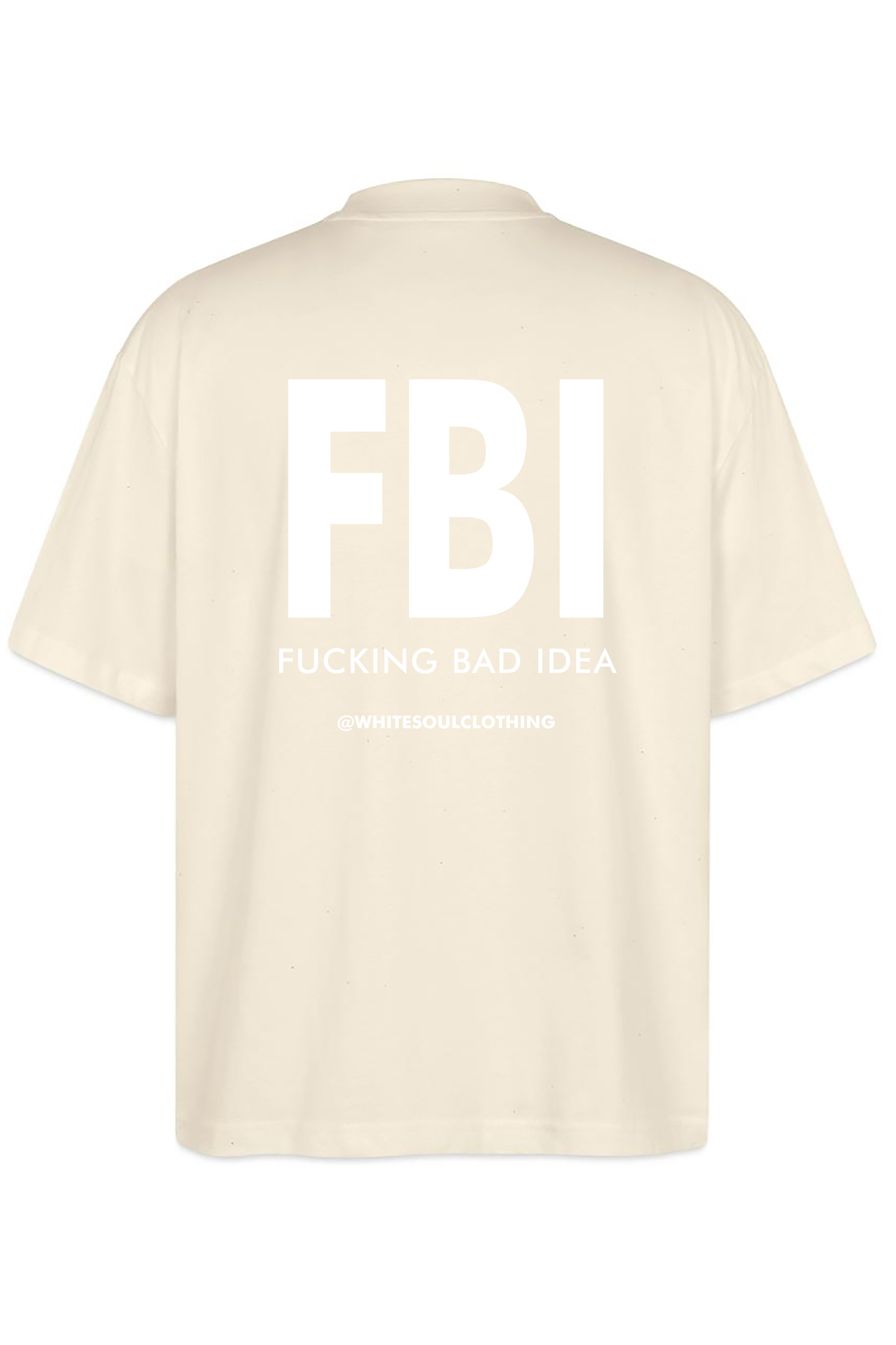 Fucking Bad Idea Oversize Tee